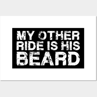 My Other Ride Is His Beard Funny Vintage Posters and Art